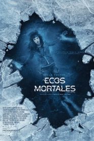 Ecos mortales (2018)