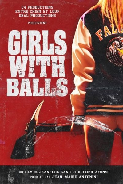 Girls with Balls (2019)